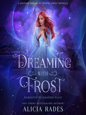 cover image of Dreaming With Frost